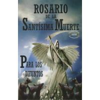 Libro Rosario de la Santisima Muerte Para los Difuntos (Aiga...