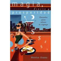 Libro Magia Dinero y Prosperidad (Montse Osuna) (Llw)