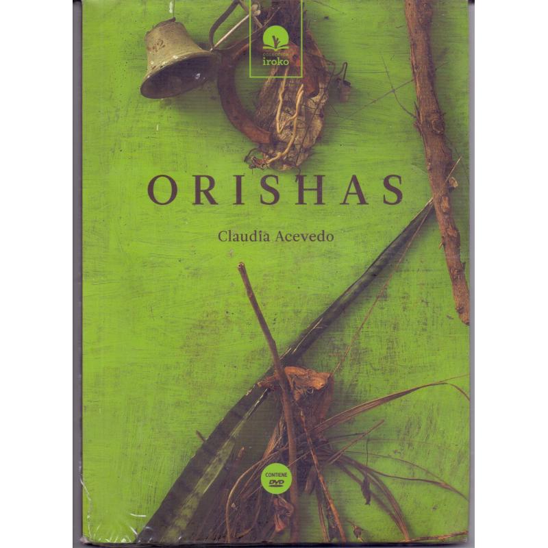 Libro Orishas (Claudia Acevedo) (Coleccion Iroko)(Aurelia)(Contiene DVD)