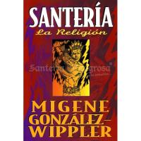 LIbro Santeria La Religion (Migene Gonzalez-Wippler) (Llw)