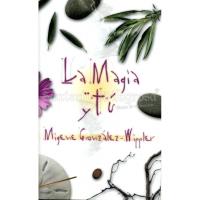 Libro Magia y Tu (Migene Gonzalez-Wippler) (Llw)